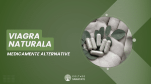 Înlocuitor Natural Viagra: Pastile Alternative mai Bune
