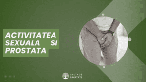 Activitatea Sexuală și Prostata