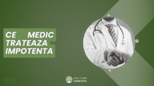 Ce medic tratează impotența