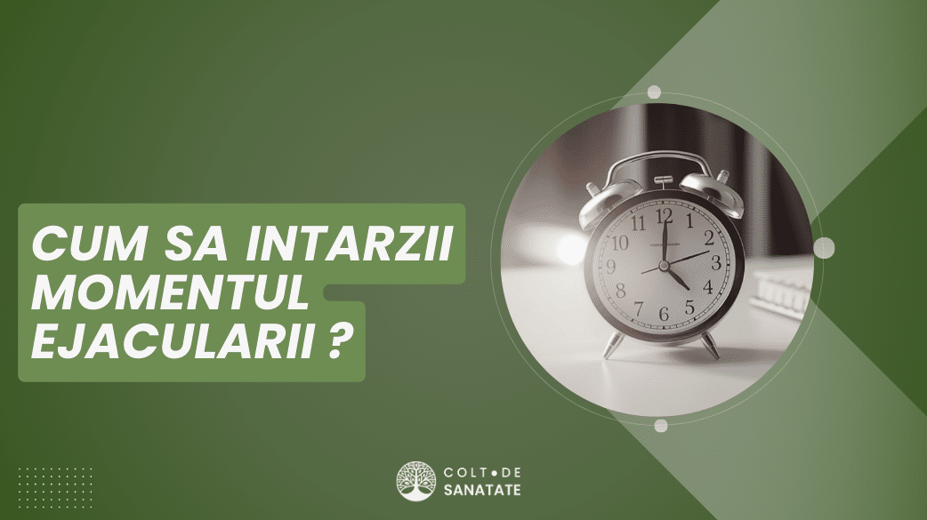 cum intarzii ejacularea