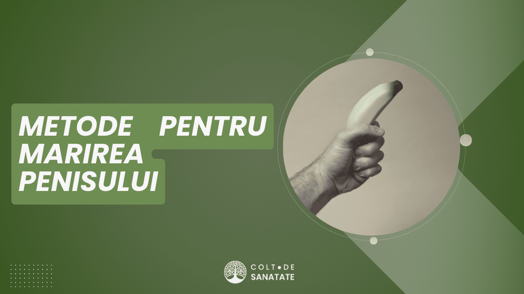 Creșterea Penisului: Ce Presupune, Beneficii & Riscuri