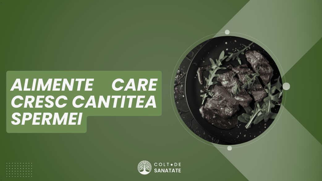 alimente care cresc cantitea spermei