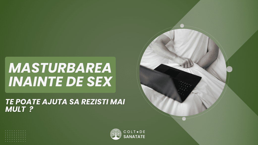 masturbarea inainte de sex