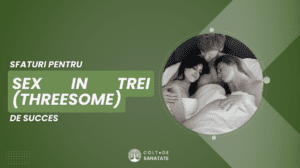 7 Sfaturi Pentru un Threesome(Sex în 3) de Succes