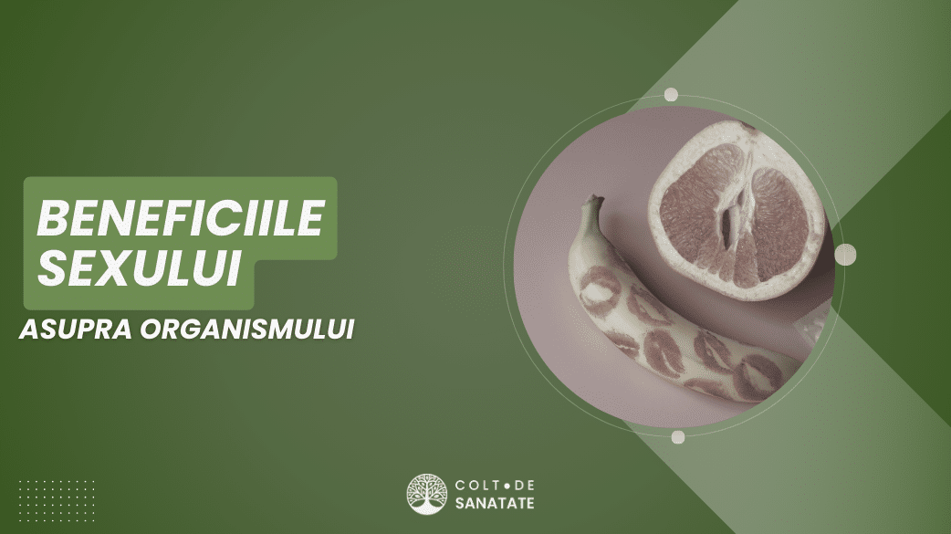 beneficiile sexului