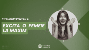 8 Trucuri pentru a Excita o Femeie la Maxim