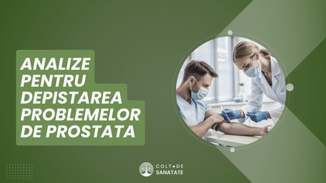 8 Analize pentru Depistarea Problemelor de Prostata
